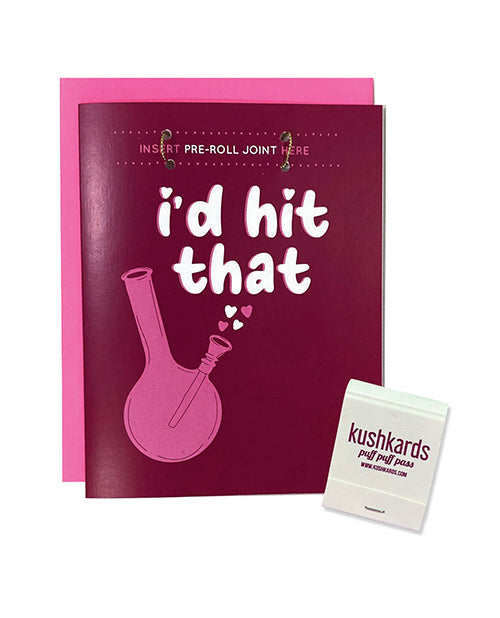 I&#039;d Hit That Greeting Card w/Matchbook