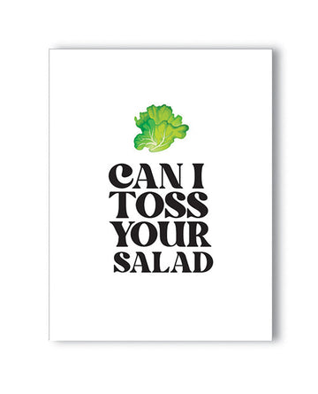 Toss Your Salad Naughty Greeting Card